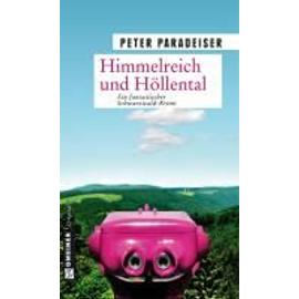 Paradeiser, P: Himmelreich und Höllental