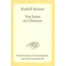 Steiner, R: Von Jesus