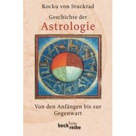 Geschichte der Astrologie - Kocku Von Stuckrad