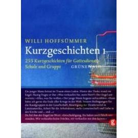 Kurzgeschichten 1 - Willi Hoffsümmer