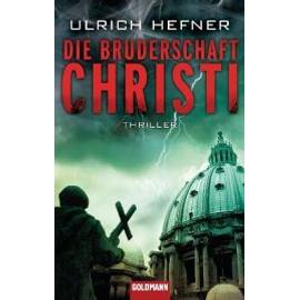 Hefner, U: Bruderschaft Christi