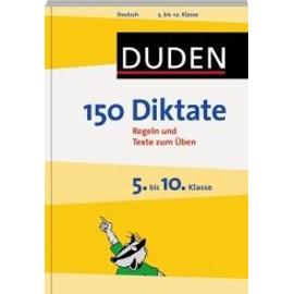 Duden - 150 Diktate 5. bis 10. Klasse