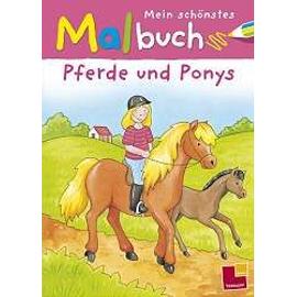 Mein schönstes Malbuch Pferde und Ponys