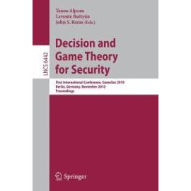 Decision and Game Theory for Security - Collectif