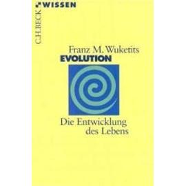 Evolution - Franz M. Wuketits