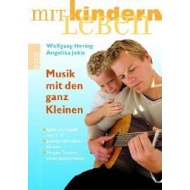 Musik mit den ganz Kleinen - Wolfgang Hering