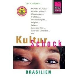 Reise Know-How KulturSchock Brasilien - Carl D. Goerdeler