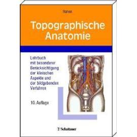 Topographische Anatomie - Johannes W. Rohen