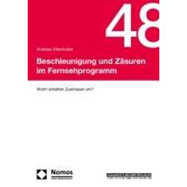 Beschleunigung und Zäsuren im Fernsehprogramm - Andreas Ettenhuber