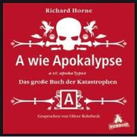 A wie Apokalypse - Richard Horne