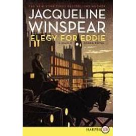 Elegy for Eddie: A Maisie Dobbs Novel - Jacqueline Winspear