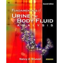 Fundamentals of Urine & Body Fluid Analysis - Nancy A. Brunzel