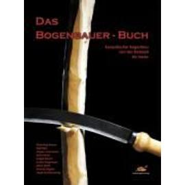 Das Bogenbauer-Buch - Angelika Hörnig