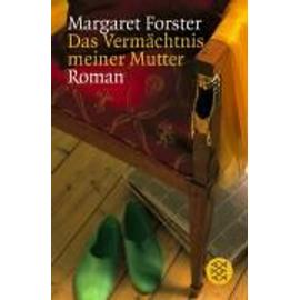 FORSTER, M: VERMAECHTNIS M. MUTTER