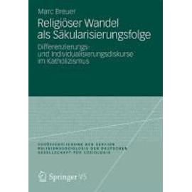 Breuer, M: Religiöser Wandel als Säkularisierungsfolge - Marc Breuer