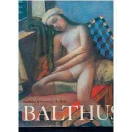 Balthus - Klossowski De Rola, Stanislas
