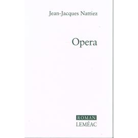 Opera - Jean-Jacques Nattiez