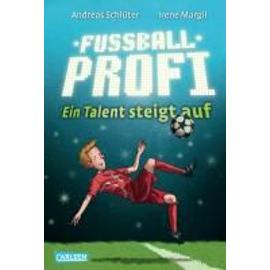 Fußballprofi 02: Ein Talent steigt auf - Andreas Schlüter