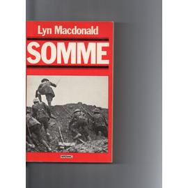 The Somme - Lyn Macdonald