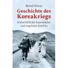Stöver, B: Geschichte des Koreakriegs