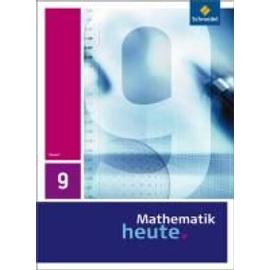 Mathematik heute 9. Schülerband. Hessen