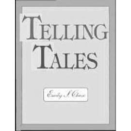 Telling Tales - Emily S. Chasse