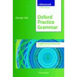 Oxford Practice Grammar Advanced Supplementary Exercises - George Yule