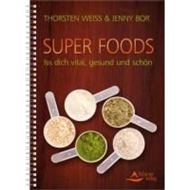 Weiss, T: Super Foods