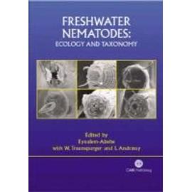 Freshwater Nematodes: Ecology and Taxonomy - Eyualem Abebe