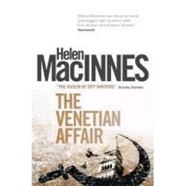 The Venetian Affair - Helen Macinnes
