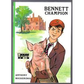 Bennett champion - Illustrations de Daniel Billon - Anthony Buckeridge