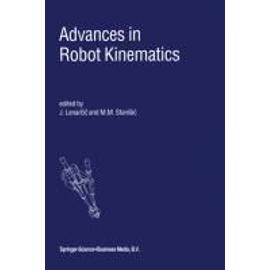 Advances in Robot Kinematics - M. M. Stanisic