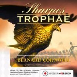 Richard Sharpe 09. Sharpes Trophäe - Bernard Cornwell