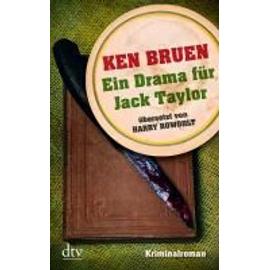Ein Drama für Jack Taylor (Band 4) - Ken Bruen