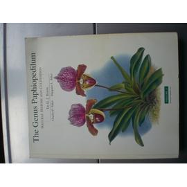 The Genus Paphiopedilum, Natural History and Cultivation, volume 2 - Guido J. Braem