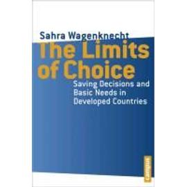 The Limits of Choice - Sahra Wagenknecht