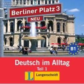 Berliner Platz 3 NEU in Teilbänden - Audio-CD zum Lehrbuch, Teil 1