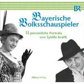 Bayerische Volksschauspieler - Sybille Krafft