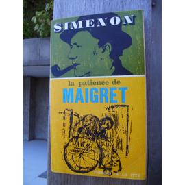 La Patience de Maigret - Simenon