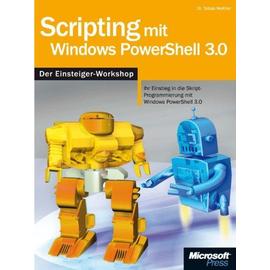 Weltner, T: Scripting mit Windows PowerShell 3.0