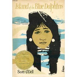 Island Of The Blue Dolphins - O'dell Scott