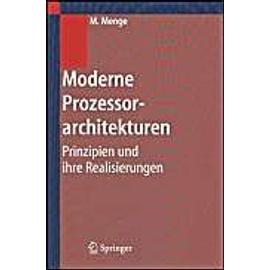 Moderne Prozessorarchitekturen - Matthias Menge