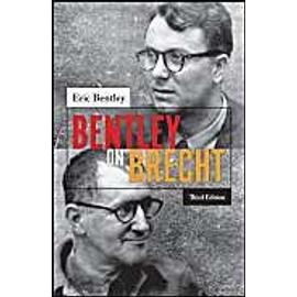 Bentley on Brecht - Eric Bentley