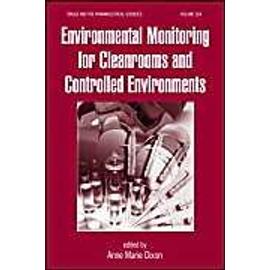 Environmental Monitoring for Cleanrooms and Controlled Environments - Anne Marie Dixon