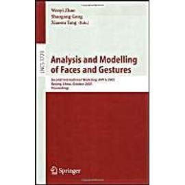 Analysis And Modelling Of Faces And Gestures : Second International Workshop, Amfg 2005, Beijing, China, October 16, 2005, Proceedings Lecture Notes In Com - Wenyi Zhao
