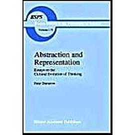 Abstraction And Representation: Essays On The Cultural Evolution Of Thinking - Peter Damerow