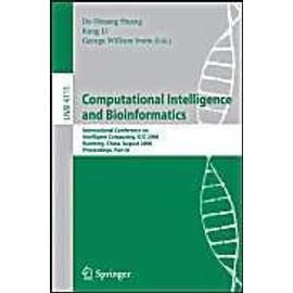 Computational Intelligence and Bioinformatics - De-Shuang Huang
