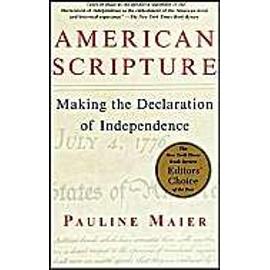 American Scripture : Making The Declaration Of Independence Vintage - Pauline Maier