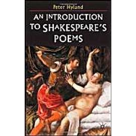 An Introduction To Shakespeare's Poems - Peter Hyland