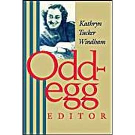 Odd-Egg Editor - Kathryn Tucker Windham